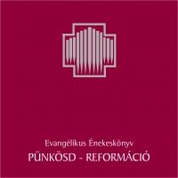 Pünkösd - Reformáció (zene)