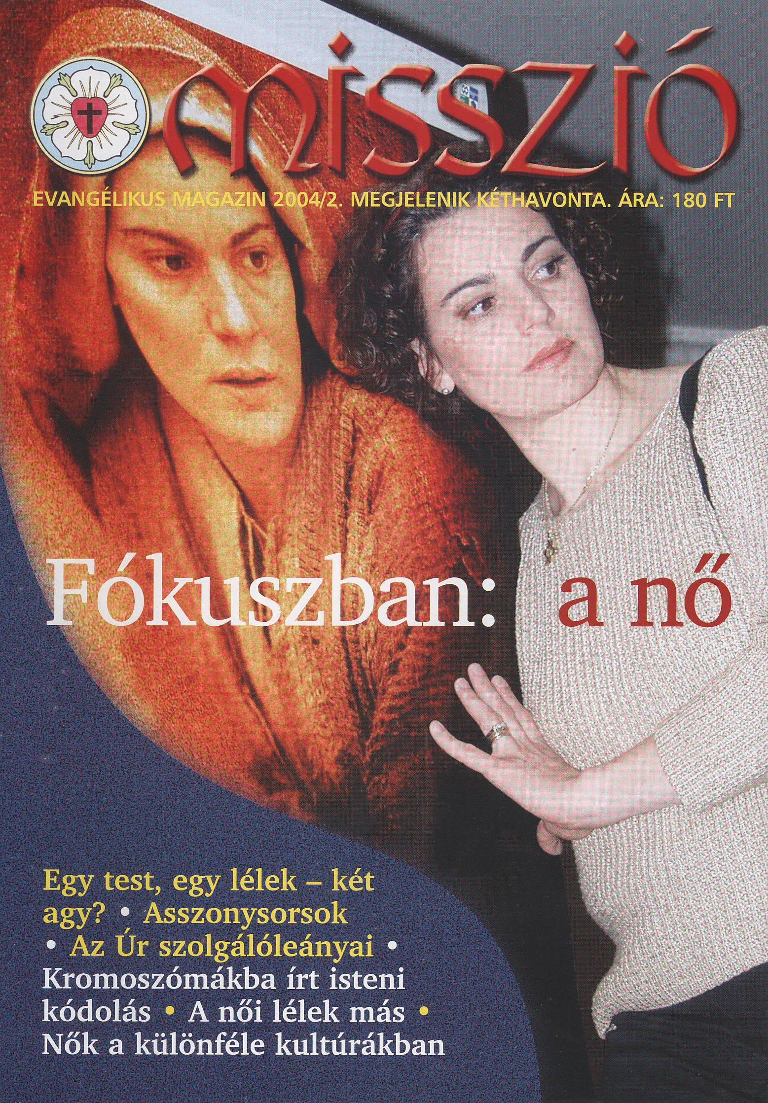 Misszió Magazin - 2004/2. szám